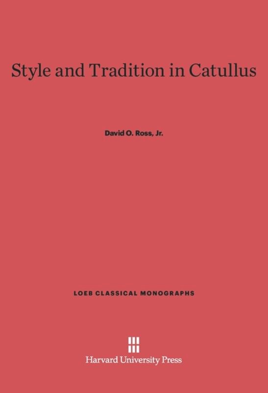 Front cover_Style and Tradition in Catullus
