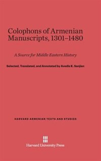 Front cover_Colophons of Armenian Manuscripts, 1301-1480