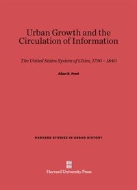 Front cover_Urban Growth and the Circulation of Information
