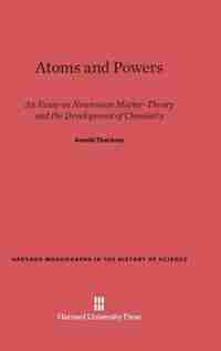 Atoms and Powers de Arnold Thackray