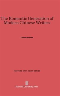 Front cover_The Romantic Generation of Chinese Writers
