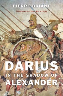 Front cover_Darius In The Shadow Of Alexander