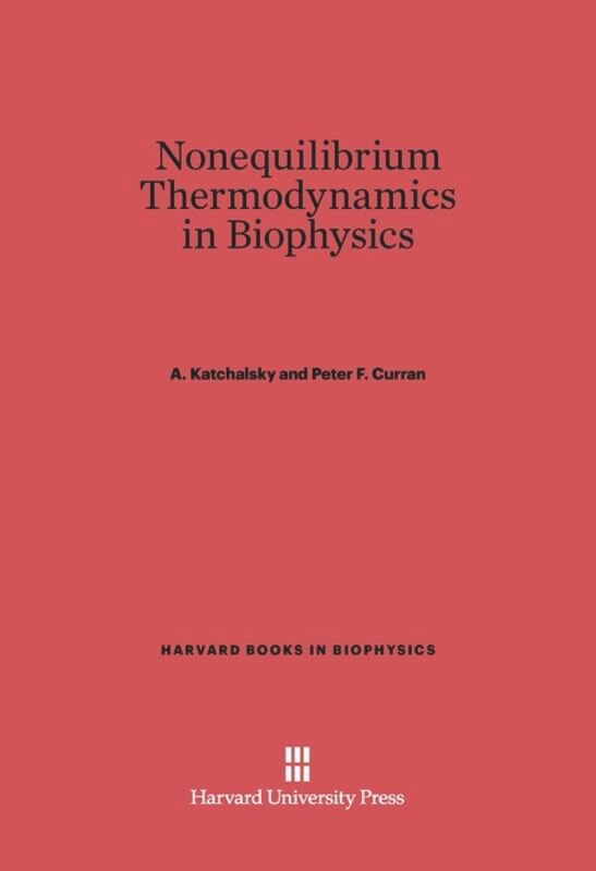 Front cover_Nonequilibrium Thermodynamics in Biophysics