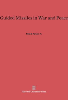 Front cover_Guided Missiles in War and Peace