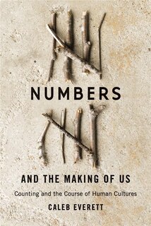 Front cover_Numbers And The Making Of Us