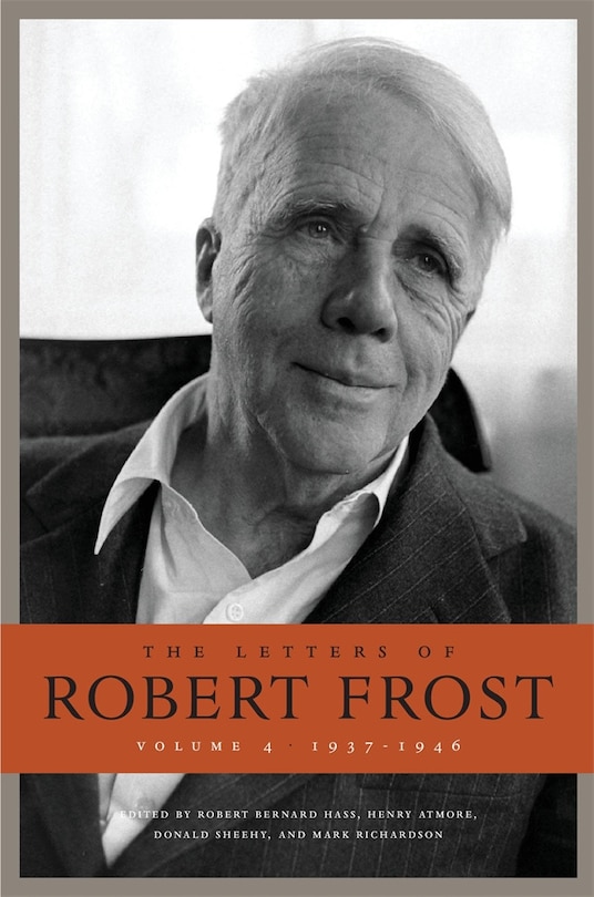 Couverture_Letters of Robert Frost, Volume 4