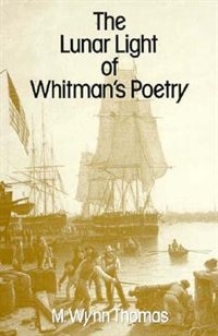 Couverture_Lunar Light of Whitman's Poetry