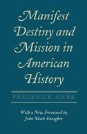 Front cover_Manifest Destiny and Mission in American History