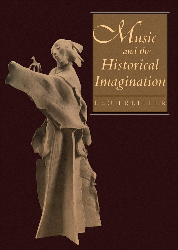 Front cover_Music And The Historical Imagination