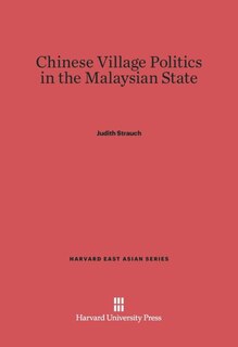 Couverture_Chinese Village Politics in the Malaysian State
