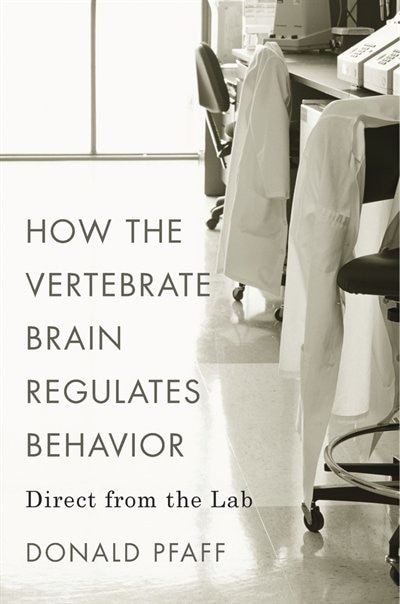 Front cover_How The Vertebrate Brain Regulates Behavior