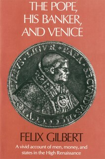 Front cover_Pope, His Banker, and Venice