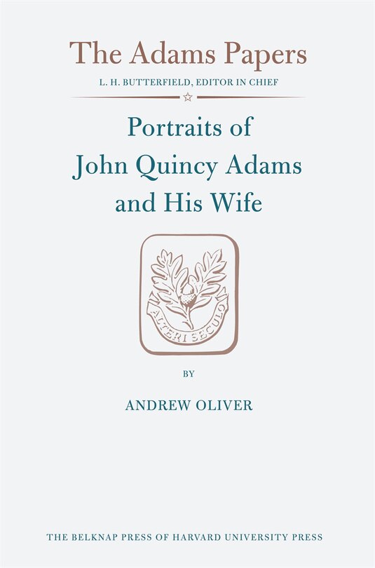 Front cover_Portraits of John Quincy Adams and His Wife