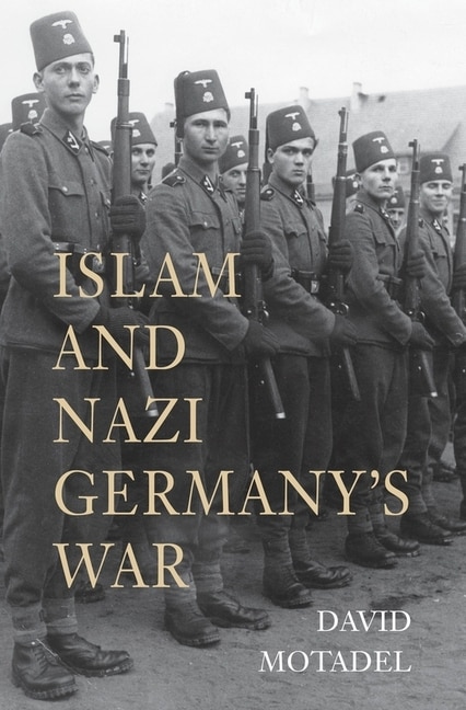 Couverture_Islam and Nazi Germany’s War