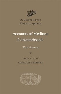 Front cover_Accounts of Medieval Constantinople