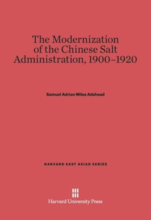 Front cover_The Modernization of the Chinese Salt Administration