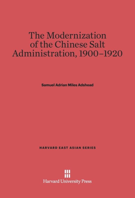Front cover_The Modernization of the Chinese Salt Administration