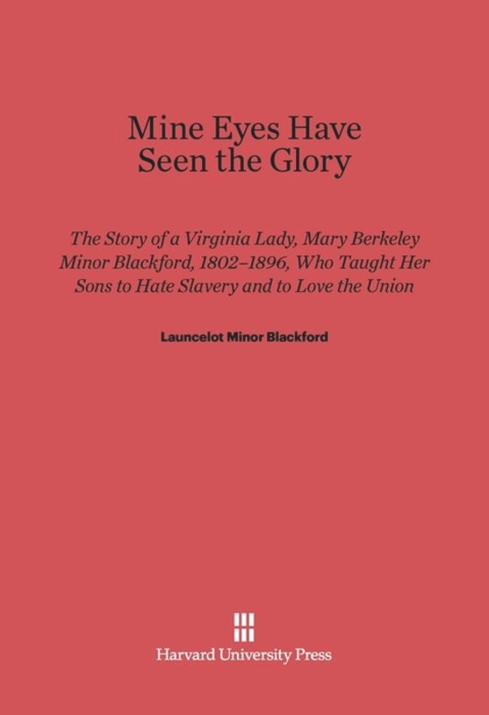 Front cover_Mine Eyes Have Seen the Glory