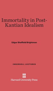 Front cover_Immortality in Post-Kantian Idealism