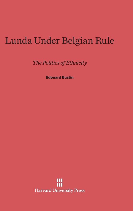 Front cover_Lunda Under Belgian Rule