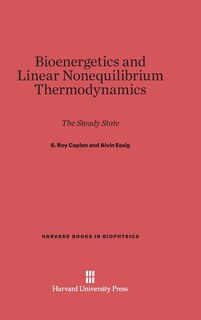 Front cover_Bioenergetics and Linear Nonequilibrium Thermodynamics