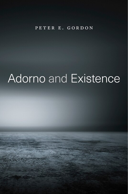 Front cover_Adorno And Existence