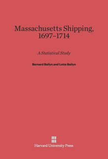 Front cover_Massachusetts Shipping, 1697–1714