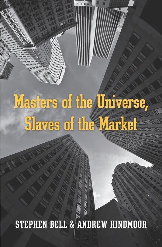 Front cover_Masters Of The Universe, Slaves Of The Market