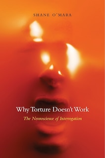 Couverture_Why Torture Doesn't Work