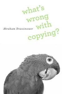 Front cover_What's Wrong with Copying?