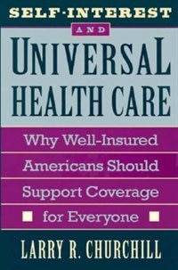 Couverture_Self-Interest and Universal Health Care