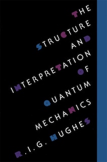 Front cover_Structure and Interpretation of Quantum Mechanics