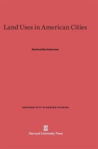 Front cover_Land Uses in American Cities