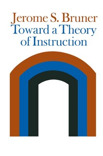 Front cover_Toward A Theory Of Instruction