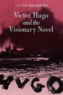 Front cover_Victor Hugo and the Visionary Novel