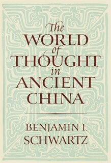 Front cover_World of Thought in Ancient China