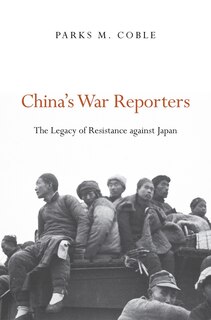 Front cover_China's War Reporters