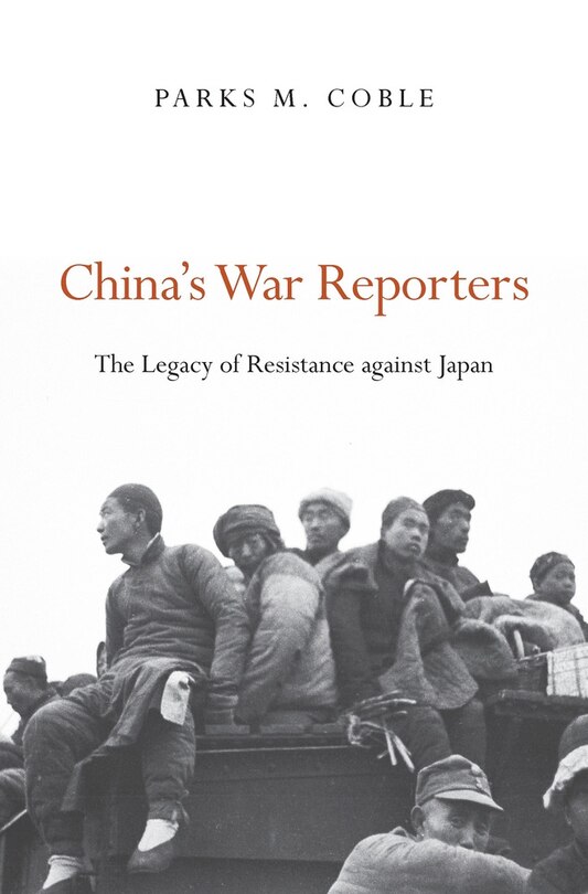 Front cover_China's War Reporters