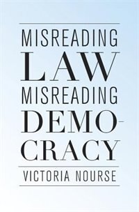 Front cover_Misreading Law, Misreading Democracy
