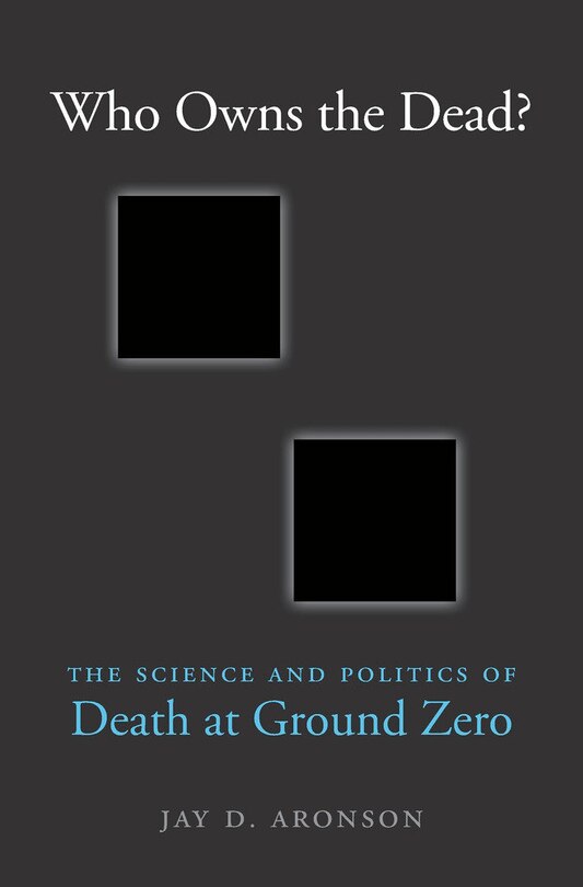 Front cover_Who Owns The Dead?