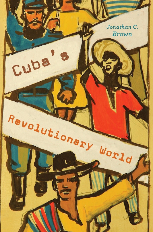 Couverture_Cuba's Revolutionary World