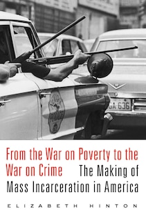 Couverture_From The War On Poverty To The War On Crime