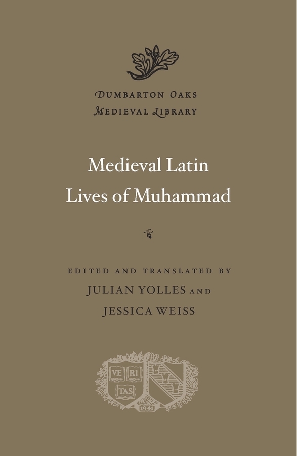 Medieval Latin Lives Of Muhammad