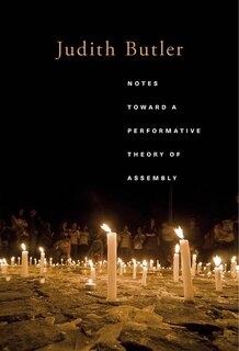 Front cover_Notes Toward A Performative Theory Of Assembly