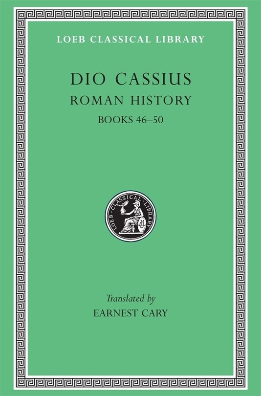 Front cover_Roman History, Volume V: Books 46-50