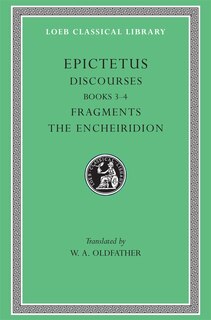 Front cover_Discourses, Books 3-4. Fragments. The Encheiridion