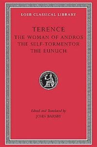 Front cover_Woman of Andros. The Self-Tormentor. The Eunuch