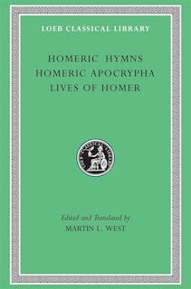 Front cover_Homeric Hymns. Homeric Apocrypha. Lives of Homer