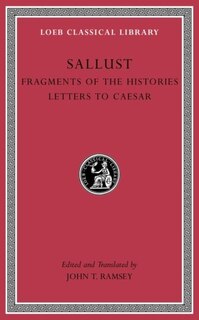 Front cover_Fragments Of The Histories. Letters To Caesar