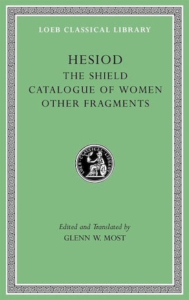 The Shield. Catalogue of Women. Other Fragments